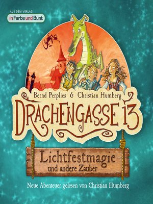 cover image of Drachengasse 13--Lichtfestmagie und andere Zauber